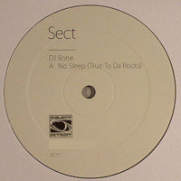DJ Bone - No Sleep (True To Da Roots)
