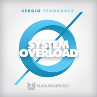 Sergio Fernandez - System Overload