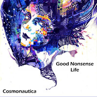 Good Nonsense - Life