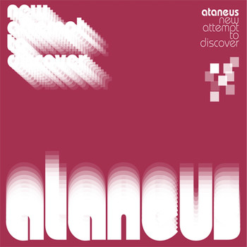 Ataneus - New Attempt To Discover