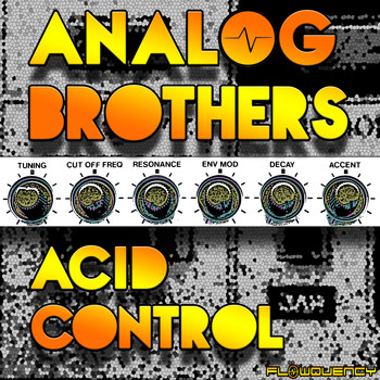 Analog Brothers - Acid Control