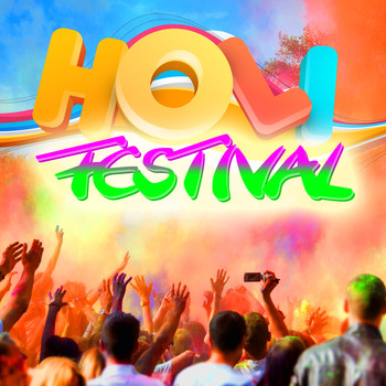 Various Artists - Holi Festival (Explicit)