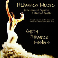 Gypsy Flamenco Masters - Tango Al Dente - Spanish Argentinian Tango