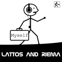 Lattos & Riema - Myself