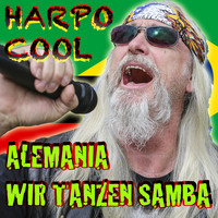 Harpo Cool - Alemania wir tanzen Samba