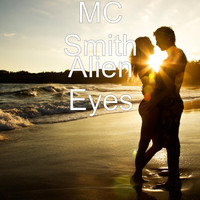 Mc Smith - Alien Eyes