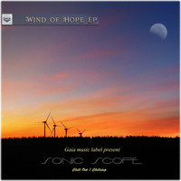 Sonic Scope - Wind of Hope Ep