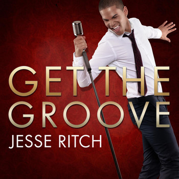 Jesse Ritch - Get the Groove