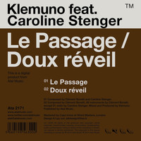 Klemuno - Le passage / Doux réveil