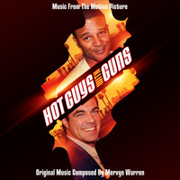Mervyn Warren - Hot Guys With Guns (Music from the Motion Picture)