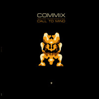 Commix - Be True