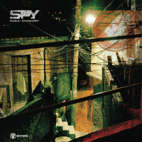S.P.Y. - Favela / Xenomorph