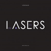 Lenzman - Lasers / Broken Dreams