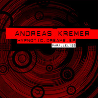 Andreas Kremer - Hypnotic Dreams EP