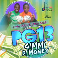 PG 13 - Gimmi Di Money - Single