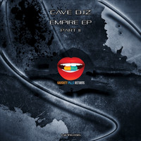 Cave Djz - Empire EP [Part II]