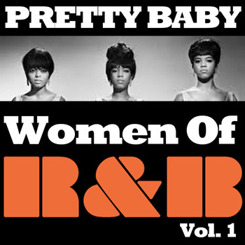 Various Artists - Pretty Baby: Women of R&B, Vol. 1