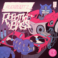 Audiobotz - Robotic Bass