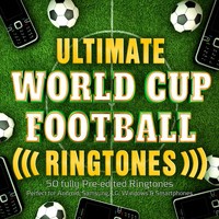 MyTones - Ultimate World Cup Football Ringtones - 40 Fully Pre-Edited Ringtones - Perfect for Android, Samsung, Lg, Windows & Smartphones