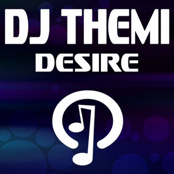 DJ Themi - Desire