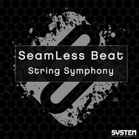 SeamLess Beat - String Symphony