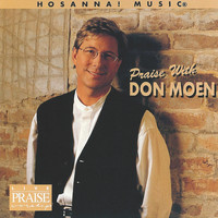 Don Moen - Praise with Don Moen