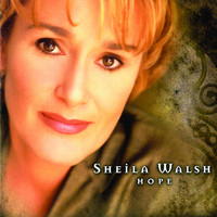 Sheila Walsh - Hope