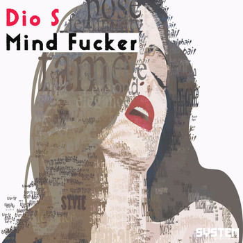 Dio S - Mind Fucker