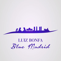 Luiz Bonfa - Blue Madrid
