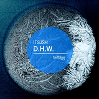 Itsjsh - D.H.W.