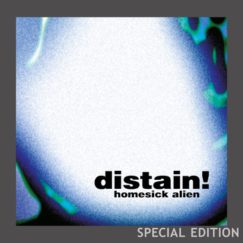 !distain - Homesick Alien (Special Edition Original Album)