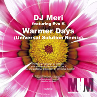 DJ Meri feat. Eva K - Warmer Days