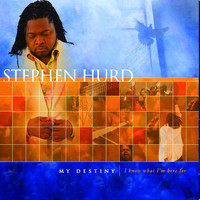 Stephen Hurd - My Destiny (Live)