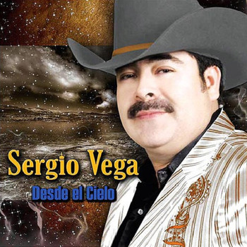 Sergio Vega - Desde El Cielo