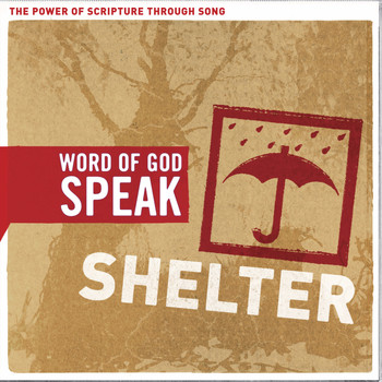 Various Artists - Word of God Speak: Shelter