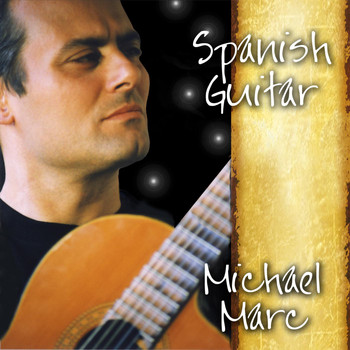 Michael Marc - Spanish Guitar
