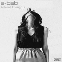E-Teb - Advent Thoughts