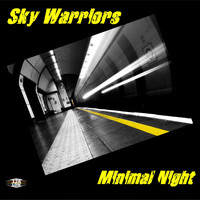 Sky Warriors - Minimal Night