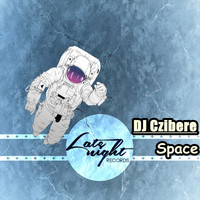 DJ Czibere - Space