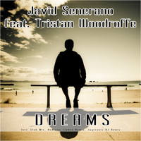 Javid Senerano feat. Tristan Woodroffe - Dreams