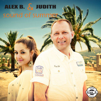 Alex B. & Judith - Sound of Summer