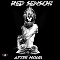Red Sensor - After Hour