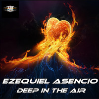 Ezequiel Asencio - Deep in the Air