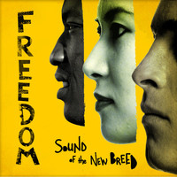 Sound Of The New Breed - Freedom