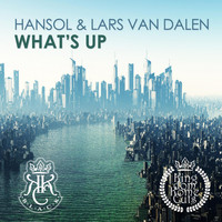 Hansol & Lars Van Dalen - What's Up