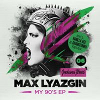 Max Lyazgin - My 90's