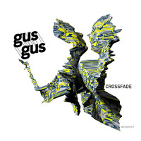 Gusgus - Crossfade