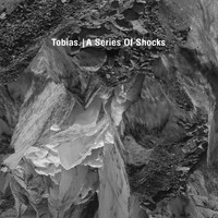 tobias. - A Series of Shocks