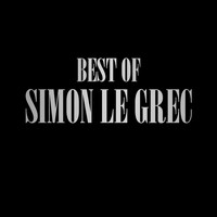 Simon Le Grec - Best Of (Finest Selection of Lounge and Chill Out)
