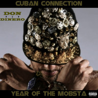 Don Dinero - Year of the Mobsta